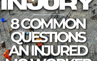 Work Injury: 8 Common Questions an Injured Missouri Worker May Ask